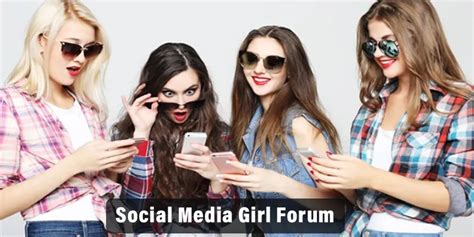 social media girl forums|is social media girls down.